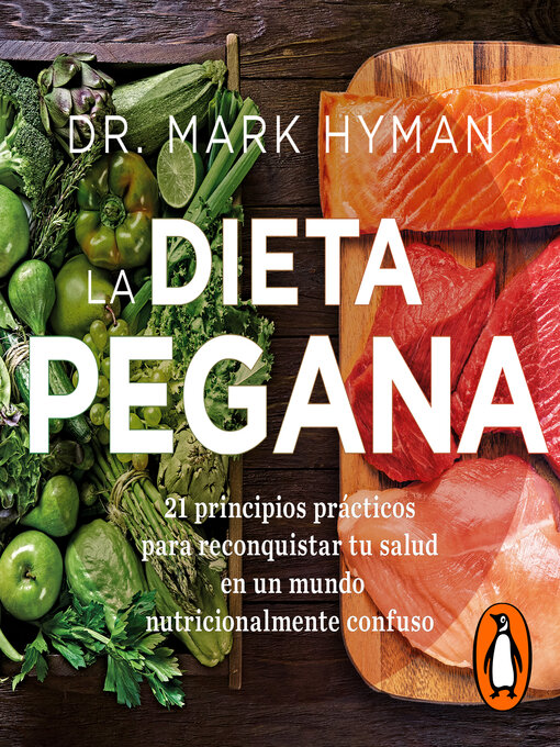 Title details for La dieta pegana by Dr. Mark Hyman - Available